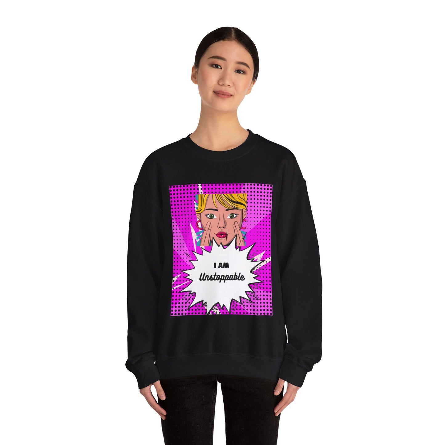 Women's "I Am Unstoppable" Pop Art Sweatshirt