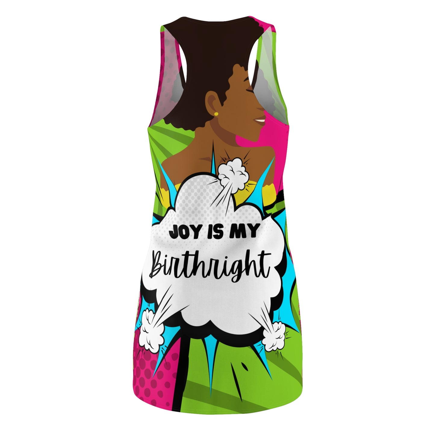 Women's "Joy Is My Birthright" Cut & Sew Racerback Dress - Bold & Empowering for Strong Black Women