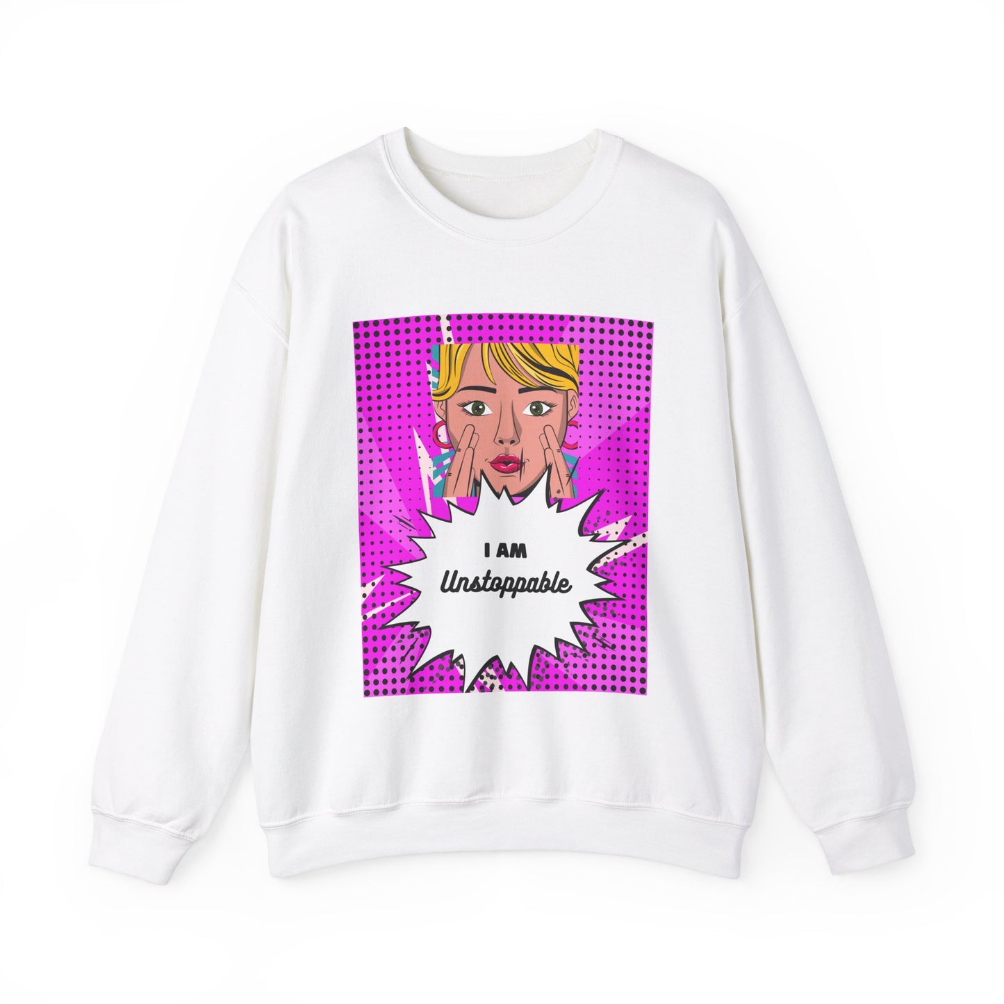 Women's "I Am Unstoppable" Pop Art Sweatshirt